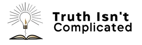 Truth Isn't Complicated